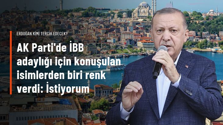 ERDOĞAN KİMİ TERCİH EDECEK?