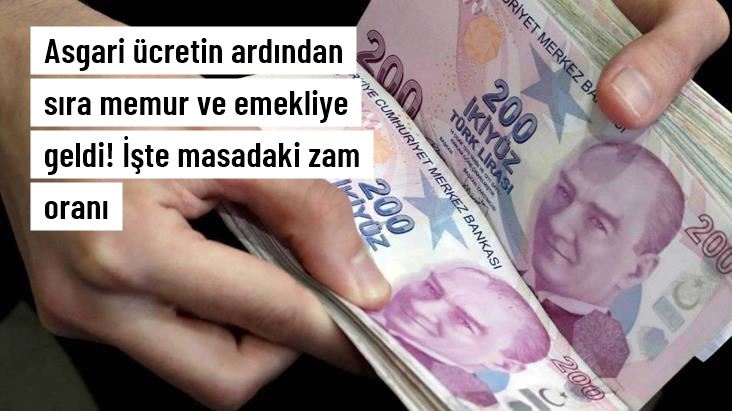 Asgari ücretin ardından sıra memur ve emekliye geldi! İşte masadaki zam oranı