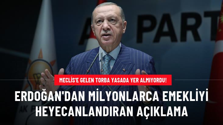 Son Dakika! Cumhurbaşkanı Erdoğan: Bakanlara talimat verdim, emekli maaşına iyileştirme yapılacak
