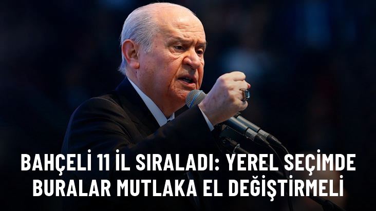 BAHÇELİ 11 İL SIRALADI YUMRUĞUNU SIKTI: