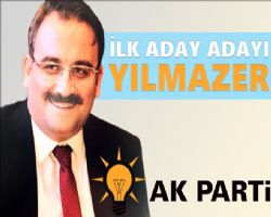 ACABA BABADAN OĞULA İNTİKAL EDERMİ? AK Parti´de ilk aday adayı Yılmaz er